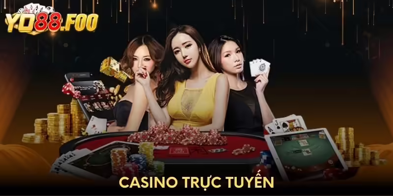 Casino trực tuyến