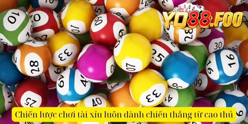 Chiến lược chơi tài xỉu luôn dành chiến thắng từ cao thủ