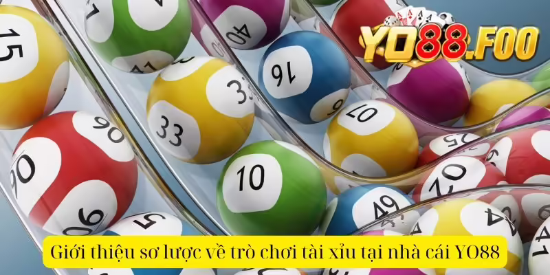 Giới thiệu sơ lược về trò chơi tài xỉu tại nhà cái YO88
