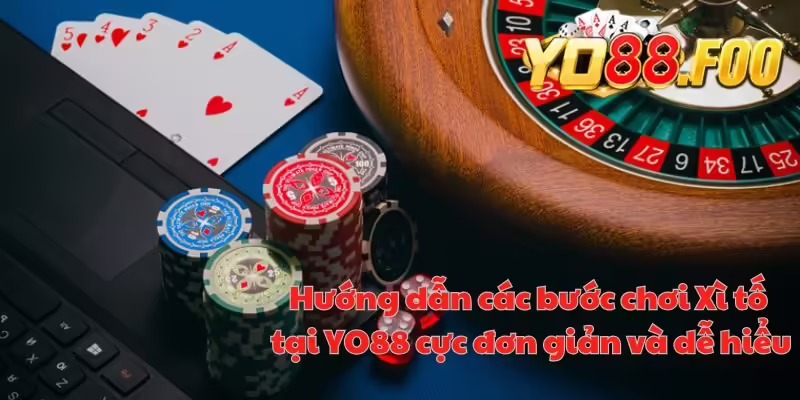 Hướng dẫn các bước chơi Xì tố tại YO88 cực đơn giản và dễ hiểu