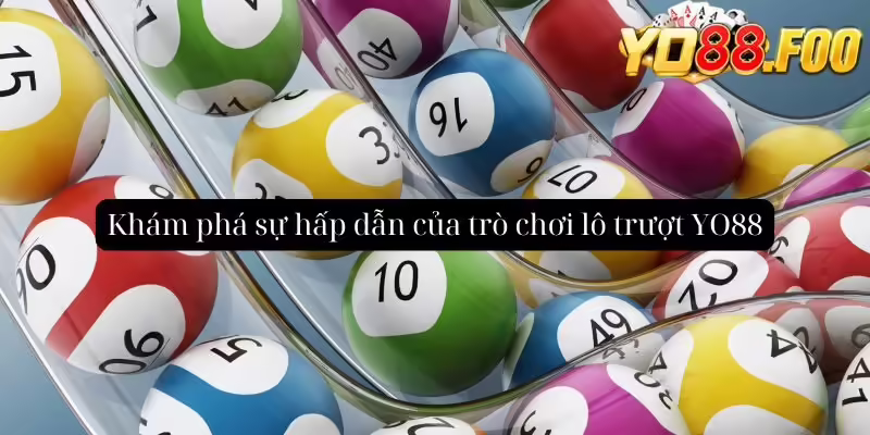 Bí quyết chơi lô trượt thông minh giành nhiều thưởng khủng