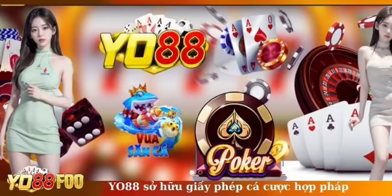 YO88 sở hữu giấy phép cá cược hợp pháp