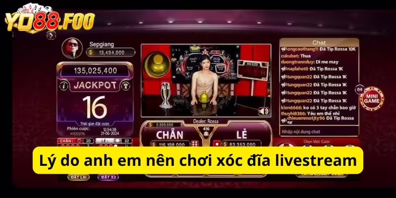 Lý do anh em nên chơi xóc đĩa livestream