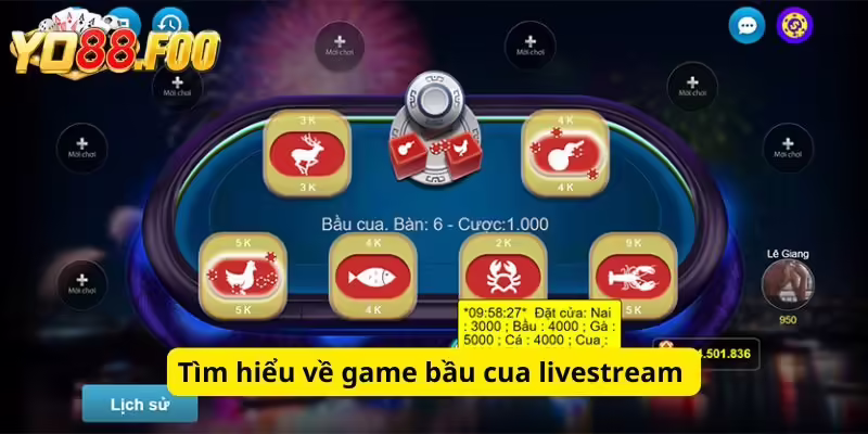 Tìm hiểu về game bầu cua livestream