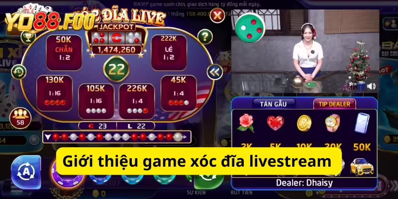 Giới thiệu game xóc đĩa livestream