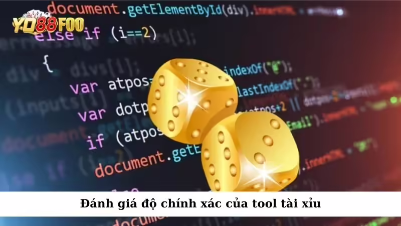 Đánh giá độ chính xác của tool tài xỉu
